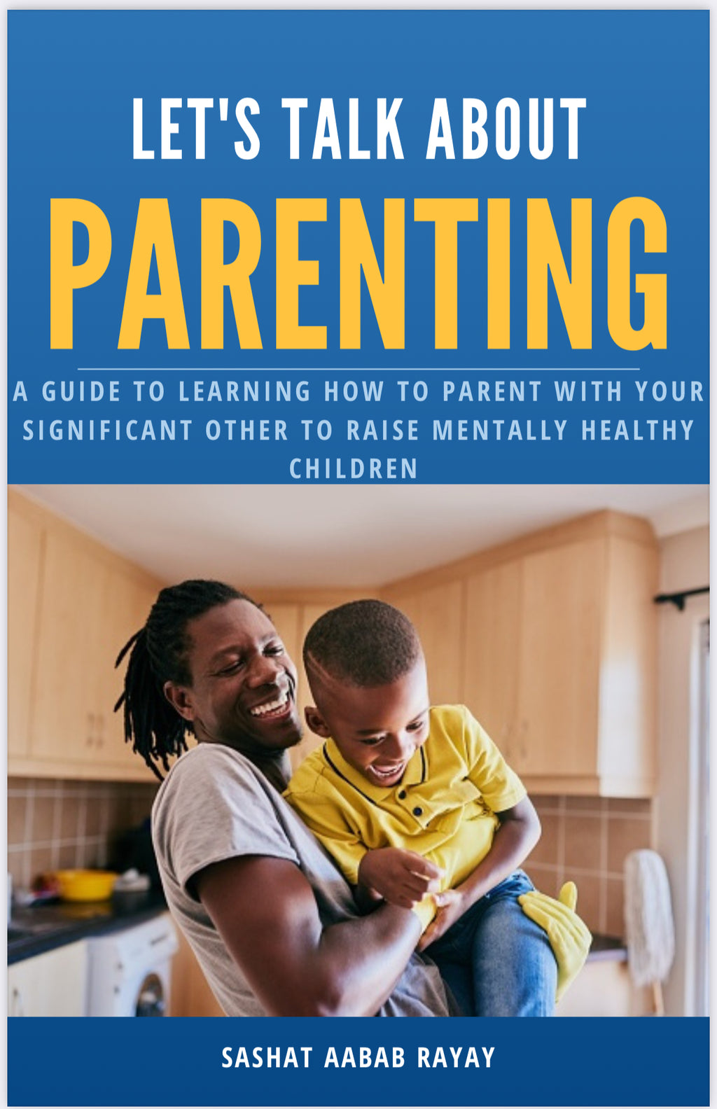 Lets Talk About Parenting E-Book