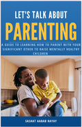 Lets Talk About Parenting E-Book