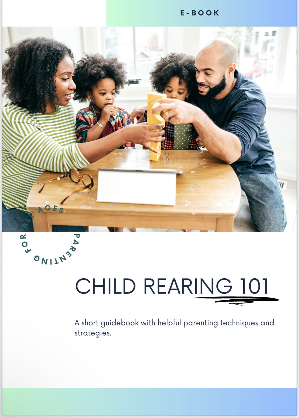 Child Rearing 101 E-Book